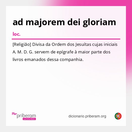 Significado de ad majorem dei gloriam